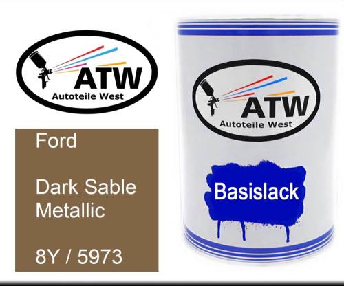 Ford, Dark Sable Metallic, 8Y / 5973: 500ml Lackdose, von ATW Autoteile West.